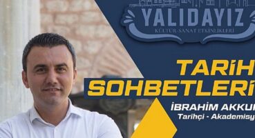 Yalıdayız Etkinlikleri Tarih Sohbetleri İle Devam Edecek