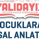 yalidayiz-kultur-sanat-etkinlikleri-masal-anlatimi-ile-devam-edecek.jpg