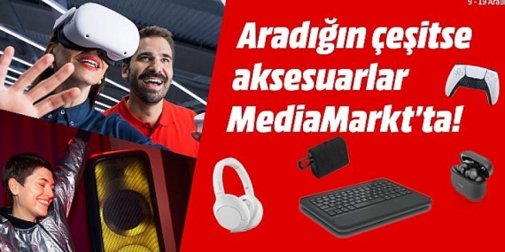 Aksesuar kampanyası MediaMarkt’ta başladı