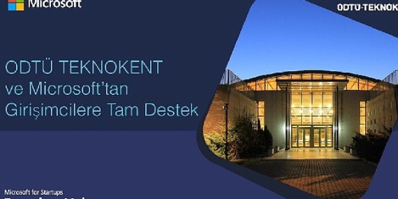 Microsoft ve ODTÜ TEKNOKENT girişimciler için güçlerini birleştiriyor