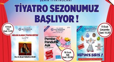 Aydınbüyükşehir Belediyesi'yle Aydın'da Tiyatro Zamanı