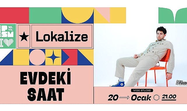 evdeki-saat-lokalize-serisiyle-20-ocakta-zorlu-psmde.jpg