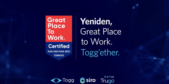 Togg Yeniden ‘Great Place to Work’ Sertifikası Kazandı