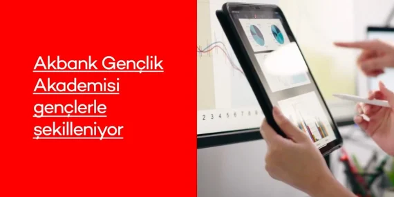 Akbank 2. Fellowship Programı Yeni Nesil Dönüşüm Öncüsü 20 Genç ile Yeniden Başlıyor!