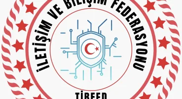 Türkiye İletişim ve Bilişim Federasyonu kuruldu
