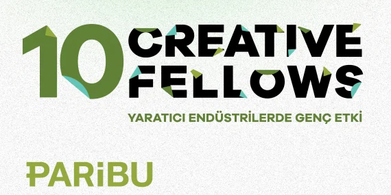Paribu, yaratıcı endüstriler alanında “10 Creative Fellows” isimli sosyal yatırım programını başlattı