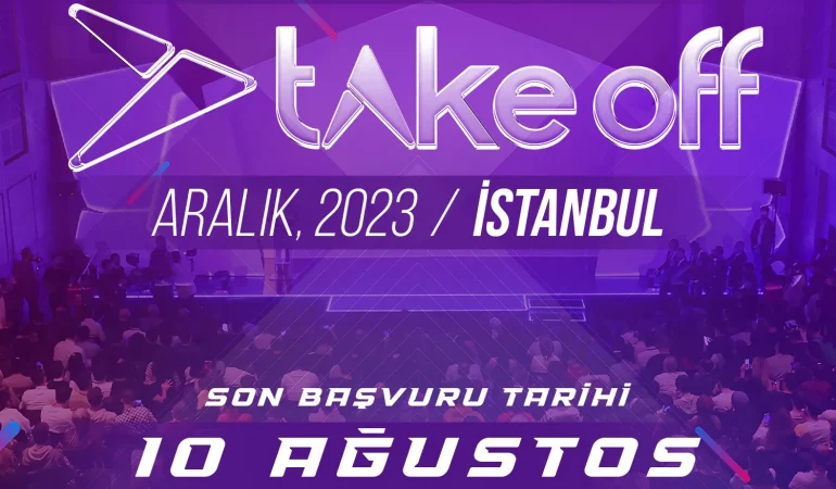 Bölgenin En Büyük Girişimcilik Etkinliği Take Off Girişim Başvurularını Alıyor