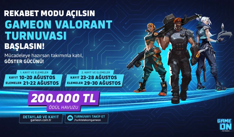 Rekabet modu açıldı, GAMEON VALORANT Turnuvası kayıtları başlıyor!