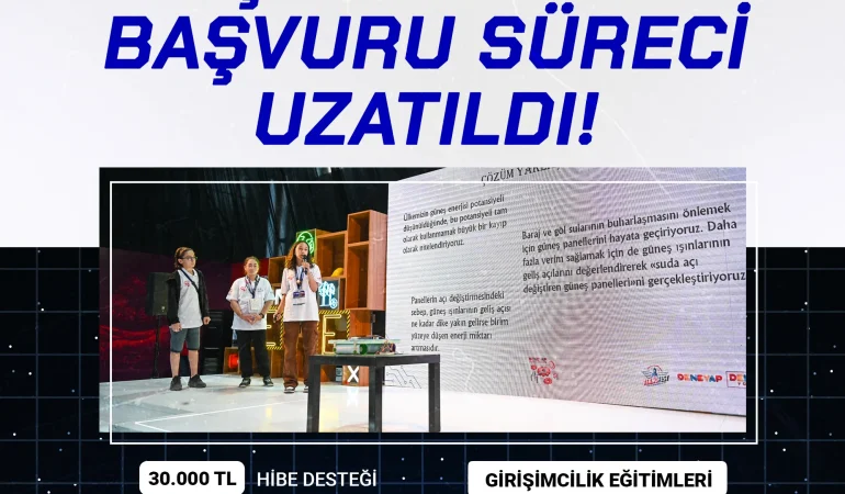 DENEYAP Girişim Programına Başvurular Uzatıldı!