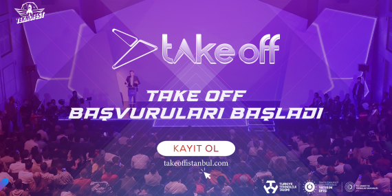 Take Off Girişim Zirvesi: Teknoloji ve Girişim Buluşması