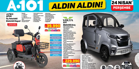 A101 Elektrikli Araç Satışı 24 Nisan’da Başlıyor