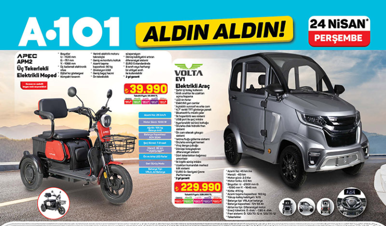 A101 Elektrikli Araç Satışı 24 Nisan’da Başlıyor