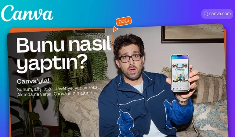 Canva Türkiye’de ilk marka kampanyası: ‘Bunu Nasıl Yaptın’